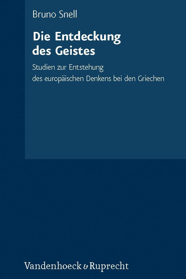 Cover: 9783525257319 | Die Entdeckung des Geistes | Bruno Snell | Buch | Deutsch | 2009