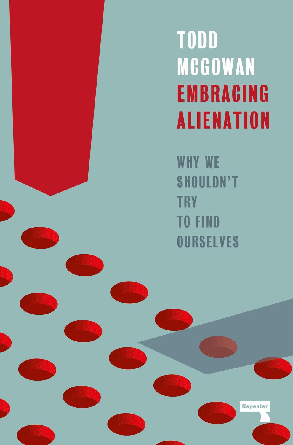 Cover: 9781915672223 | Embracing Alienation | Why We Shouldn't Try to Find Ourselves | Buch