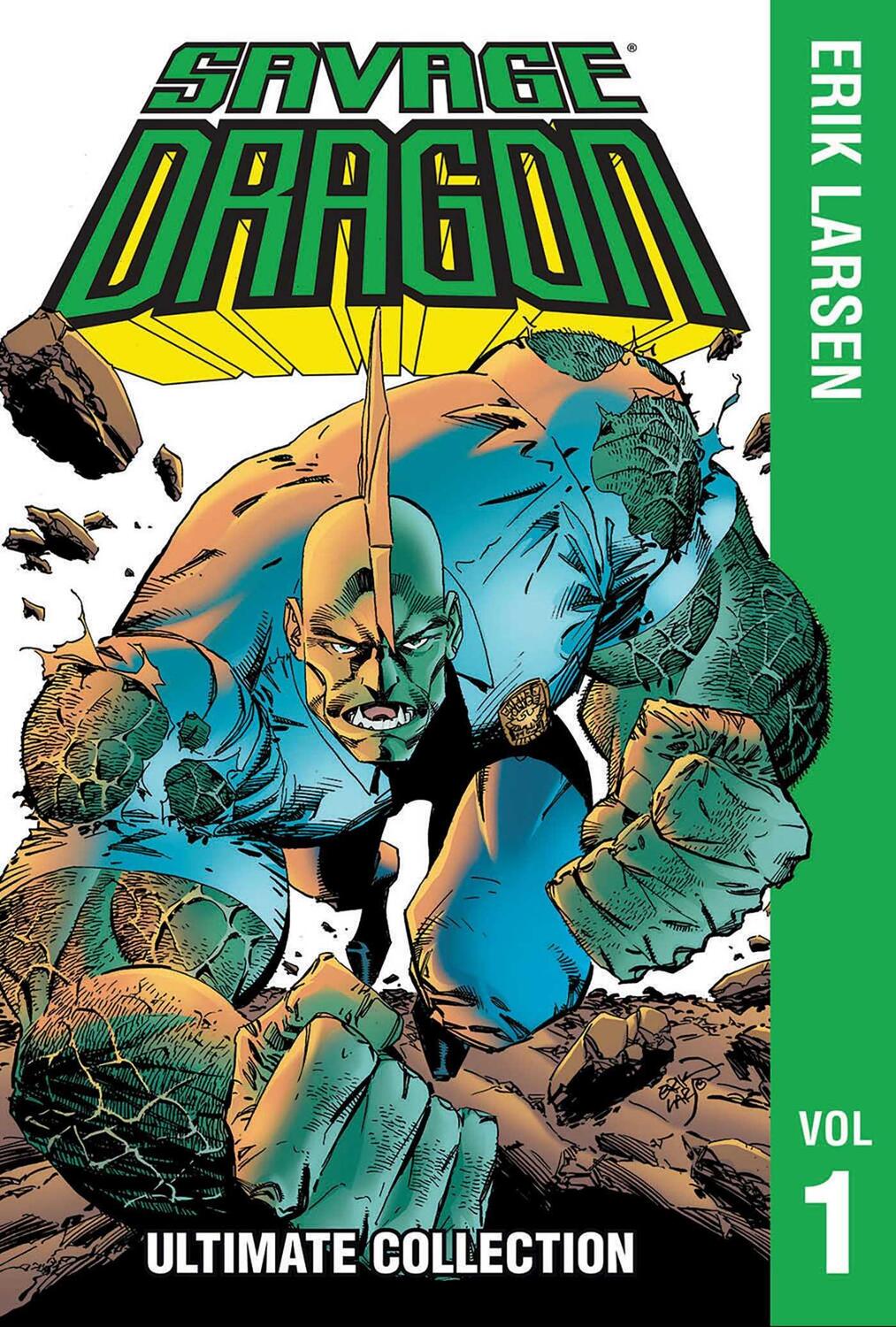 Cover: 9781534325456 | Savage Dragon: The Ultimate Collection, Volume 1 | Erik Larsen | Buch