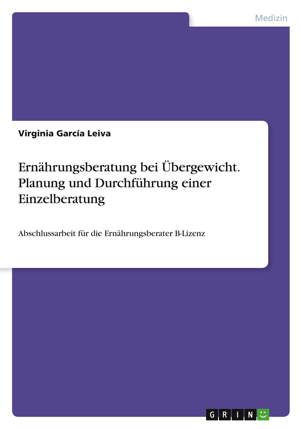 Cover: 9783346851666 | Ernährungsberatung bei Übergewicht. Planung und Durchführung einer...