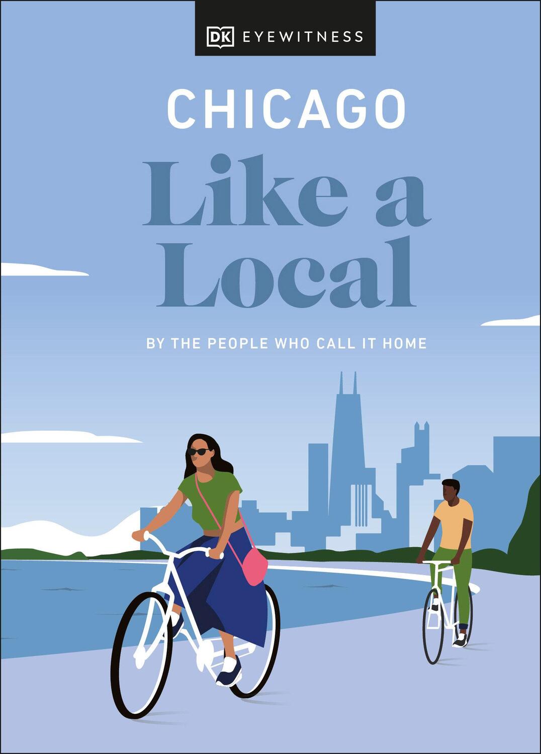 Cover: 9780241568491 | Chicago Like a Local | By the People Who Call It Home | Finn (u. a.)