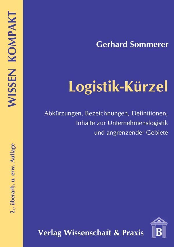 Cover: 9783896734877 | Logistik-Kürzel. | Gerhard Sommerer | Taschenbuch | 143 S. | Deutsch