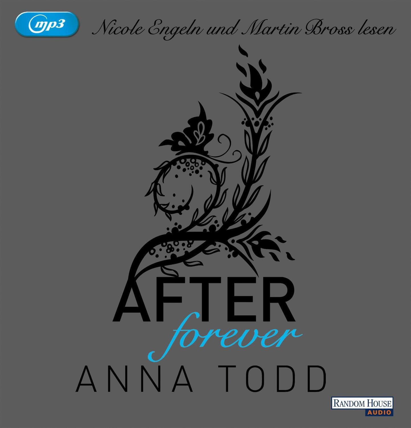Cover: 9783837131048 | After forever | Anna Todd | MP3 | After | 2 | Deutsch | 2015