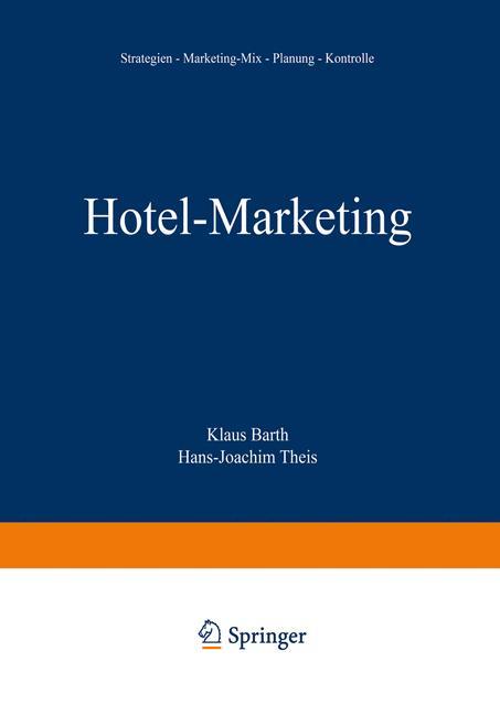 Cover: 9783409236812 | Hotel-Marketing | Strategien ¿ Marketing-Mix ¿ Planung ¿ Kontrolle