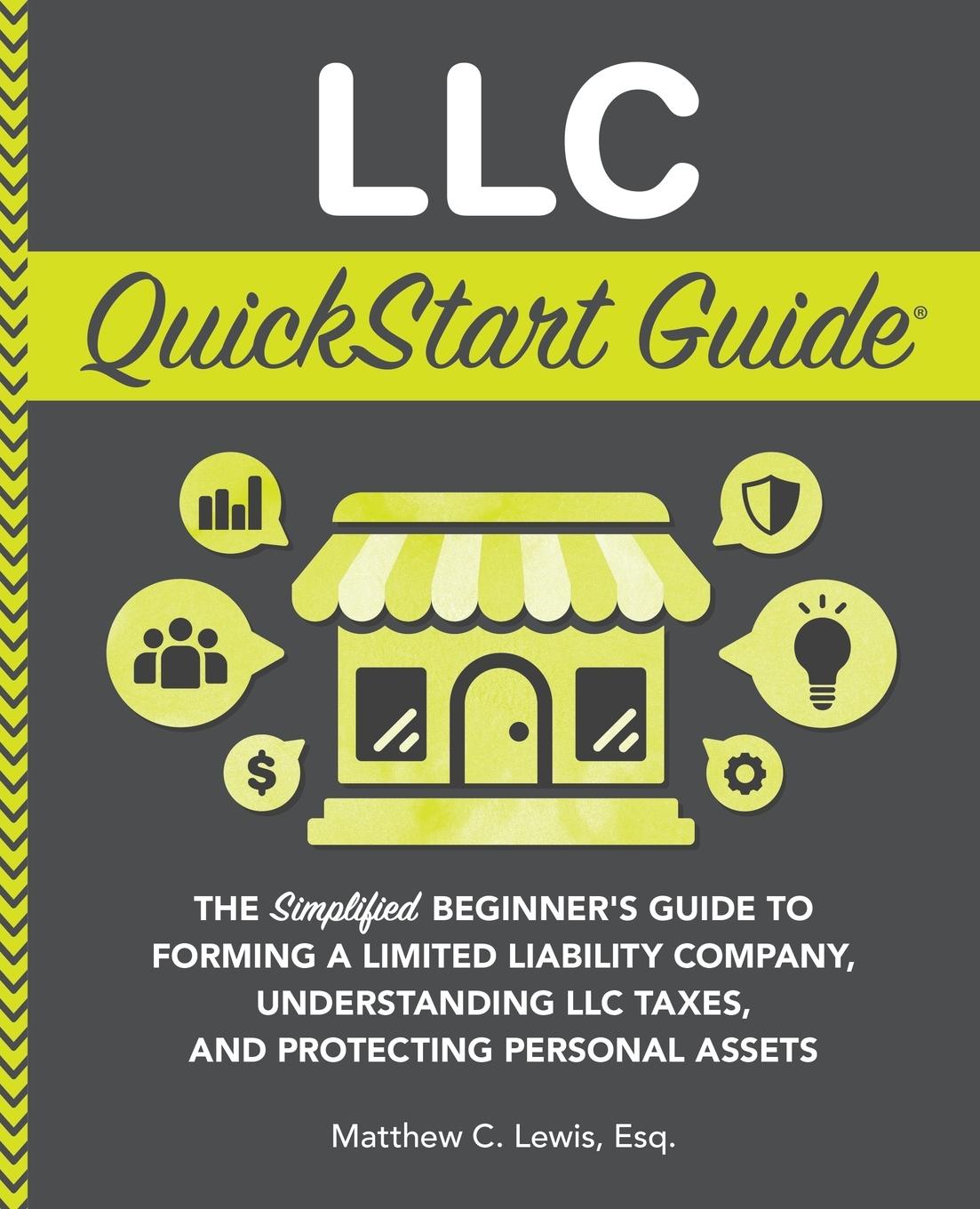 Cover: 9781636101033 | LLC QuickStart Guide | Matthew C. Lewis | Taschenbuch | Englisch