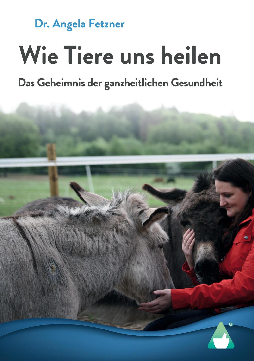 Cover: 9783986680176 | Wie Tiere uns heilen | Das Geheimnis der ganzheitlichen Gesundheit