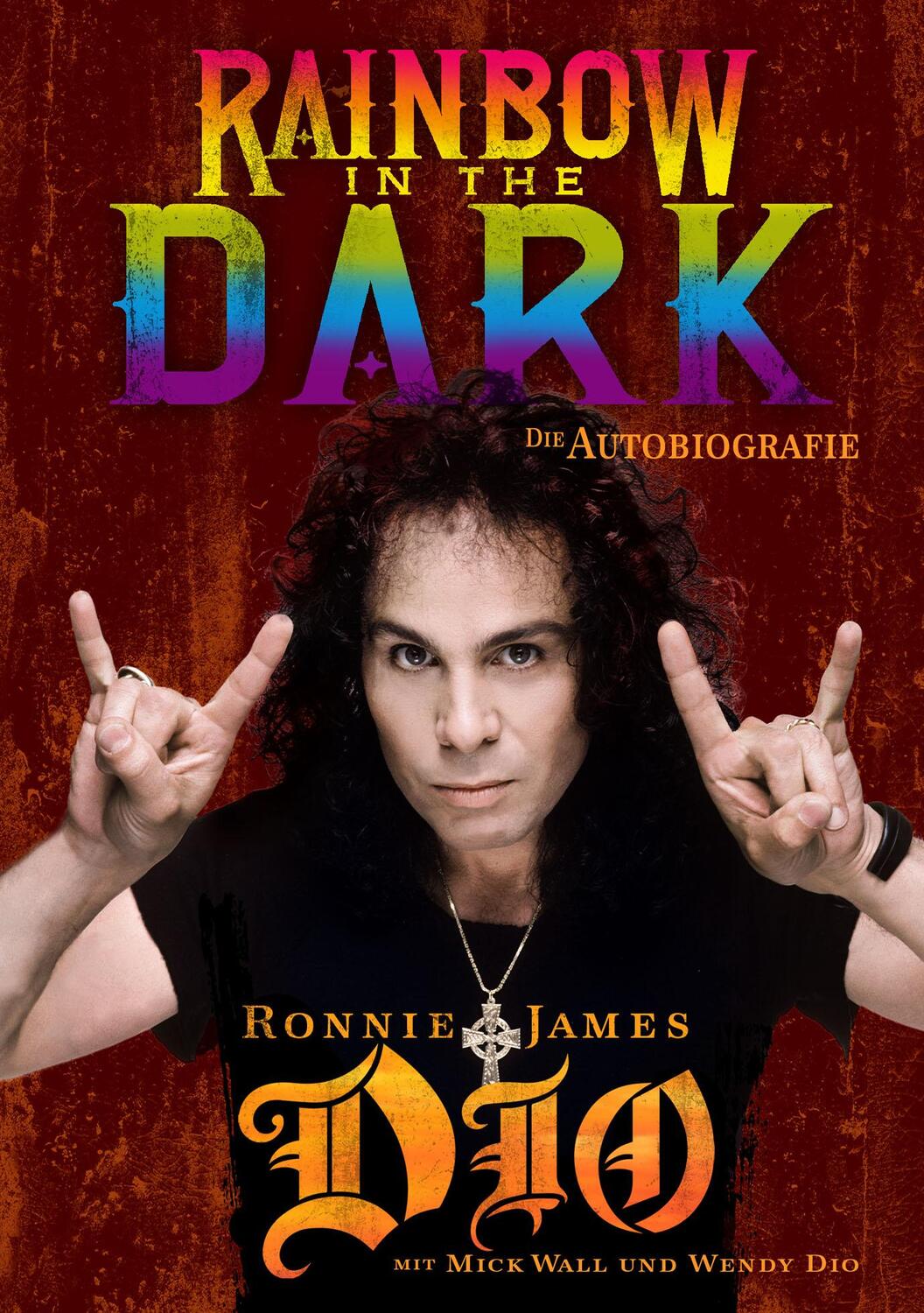 Cover: 9783940822154 | Rainbow In The Dark | Die Autobiografie | Ronnie James Dio | Buch