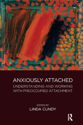 Cover: 9781782205197 | Anxiously Attached | Linda Cundy | Taschenbuch | Englisch | 2017