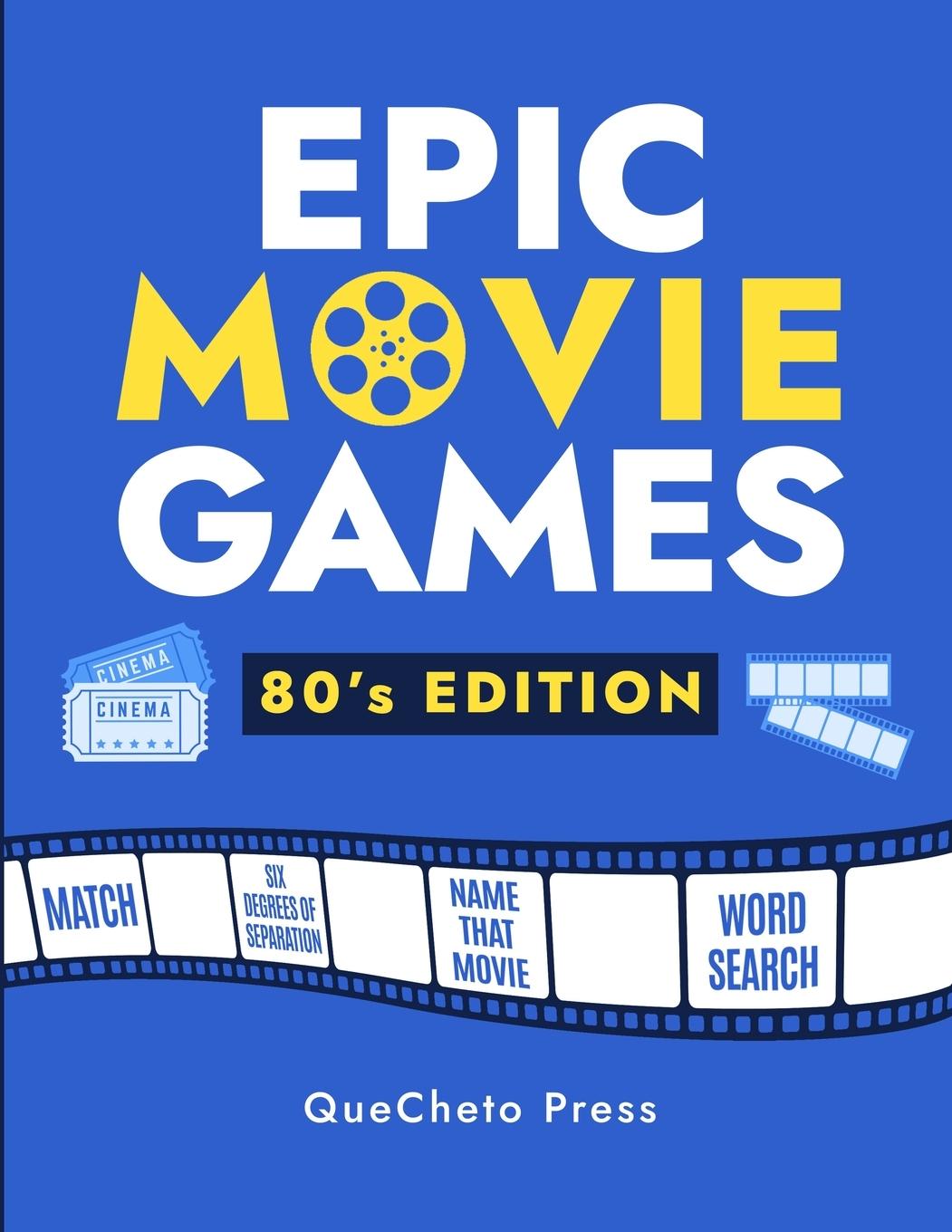 Cover: 9798218264109 | Epic Movie Games 80's Edition | Quecheto Press | Taschenbuch | 2023