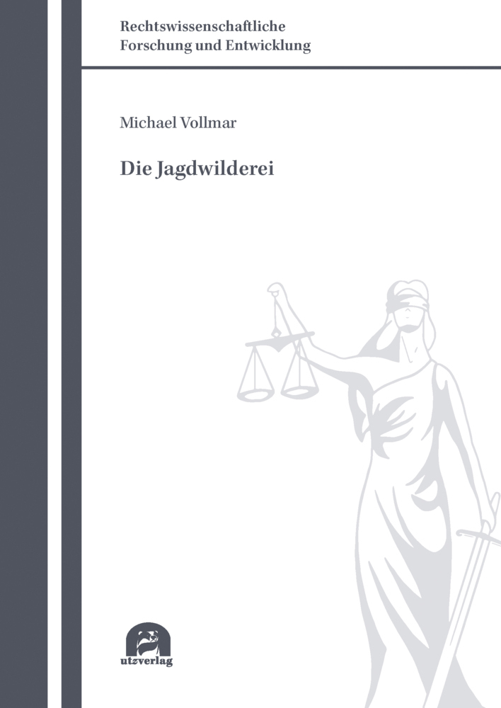 Cover: 9783831686087 | Die Jagdwilderei | Dissertationsschrift | Michael Vollmar | Buch