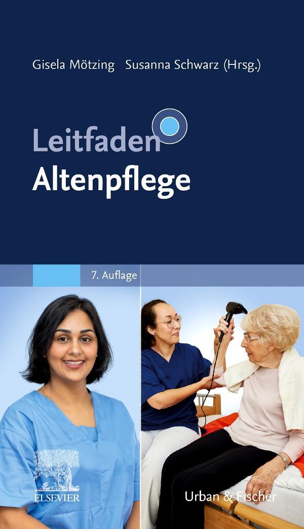 Cover: 9783437284359 | Leitfaden Altenpflege | Gisela Mötzing (u. a.) | Buch | Deutsch | 2022