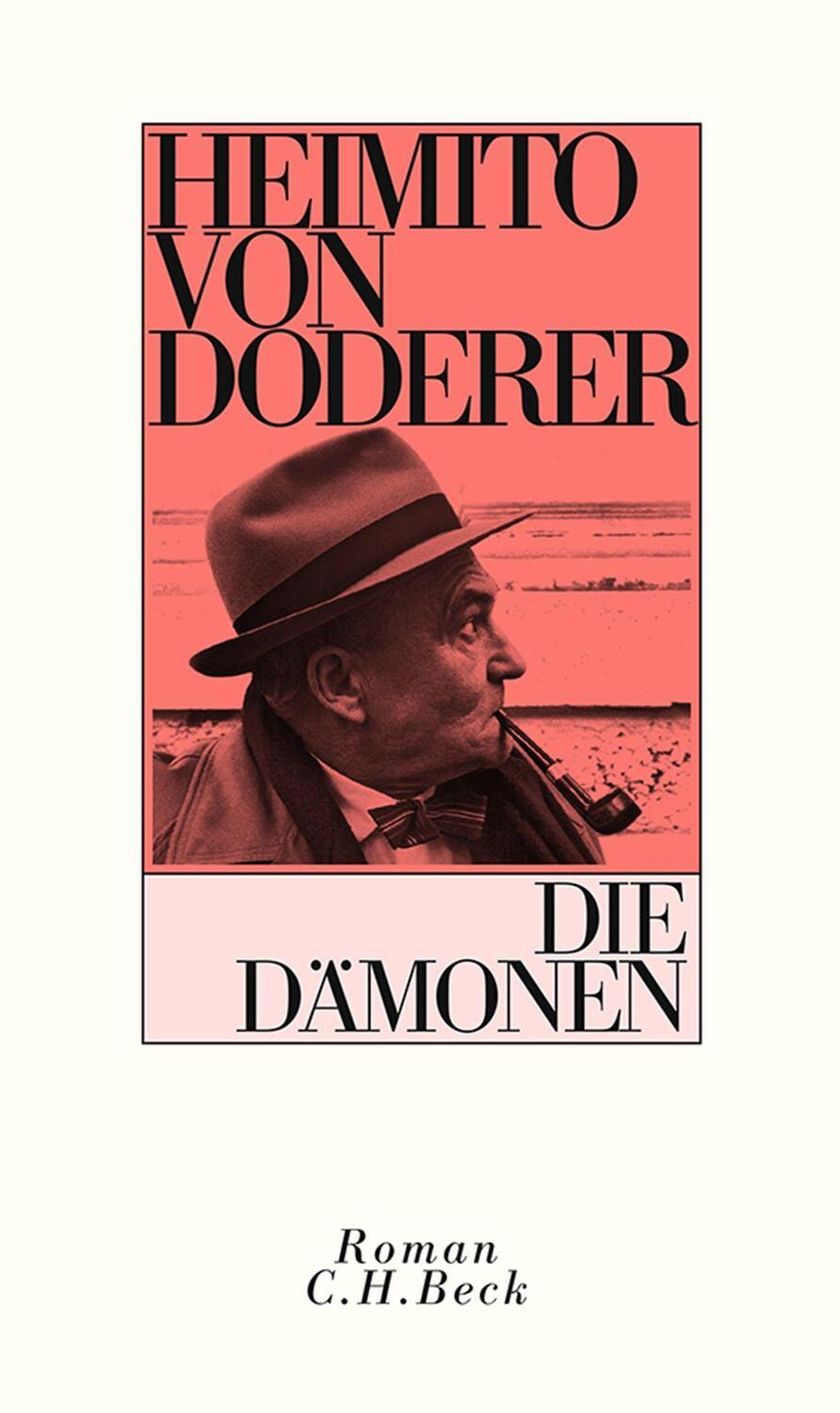 Cover: 9783406757518 | Die Dämonen | Nach der Chronik des Sektionsrates Geyrenhoff | Doderer