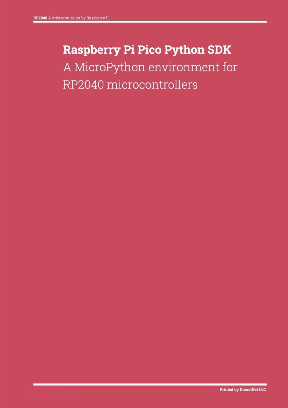 Cover: 9781365356209 | Raspberry Pi Pico Python SDK | Taschenbuch | Paperback | Englisch