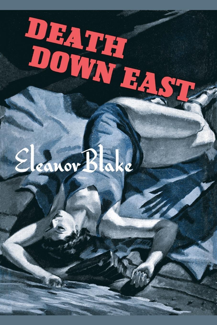 Cover: 9781616465384 | Death Down East | Eleanor Blake | Taschenbuch | Paperback | Englisch