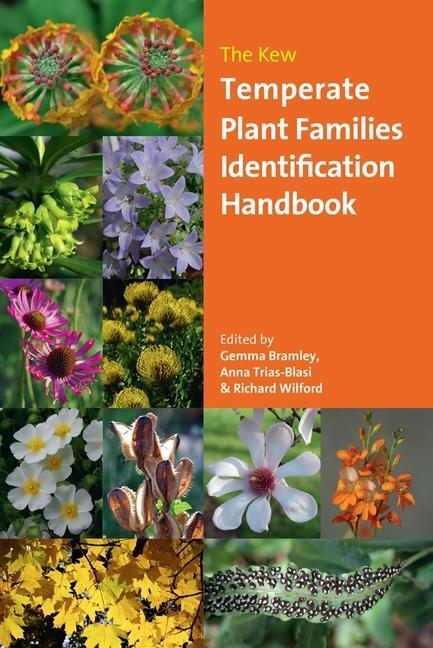 Cover: 9781842467725 | The Kew Temperate Plant Families Identification Handbook | Taschenbuch