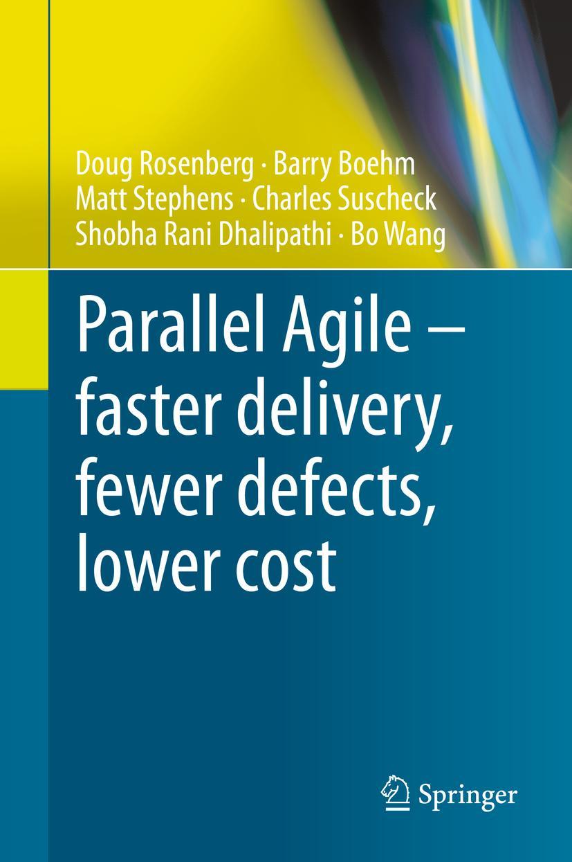 Cover: 9783030307004 | Parallel Agile - faster delivery, fewer defects, lower cost | Buch