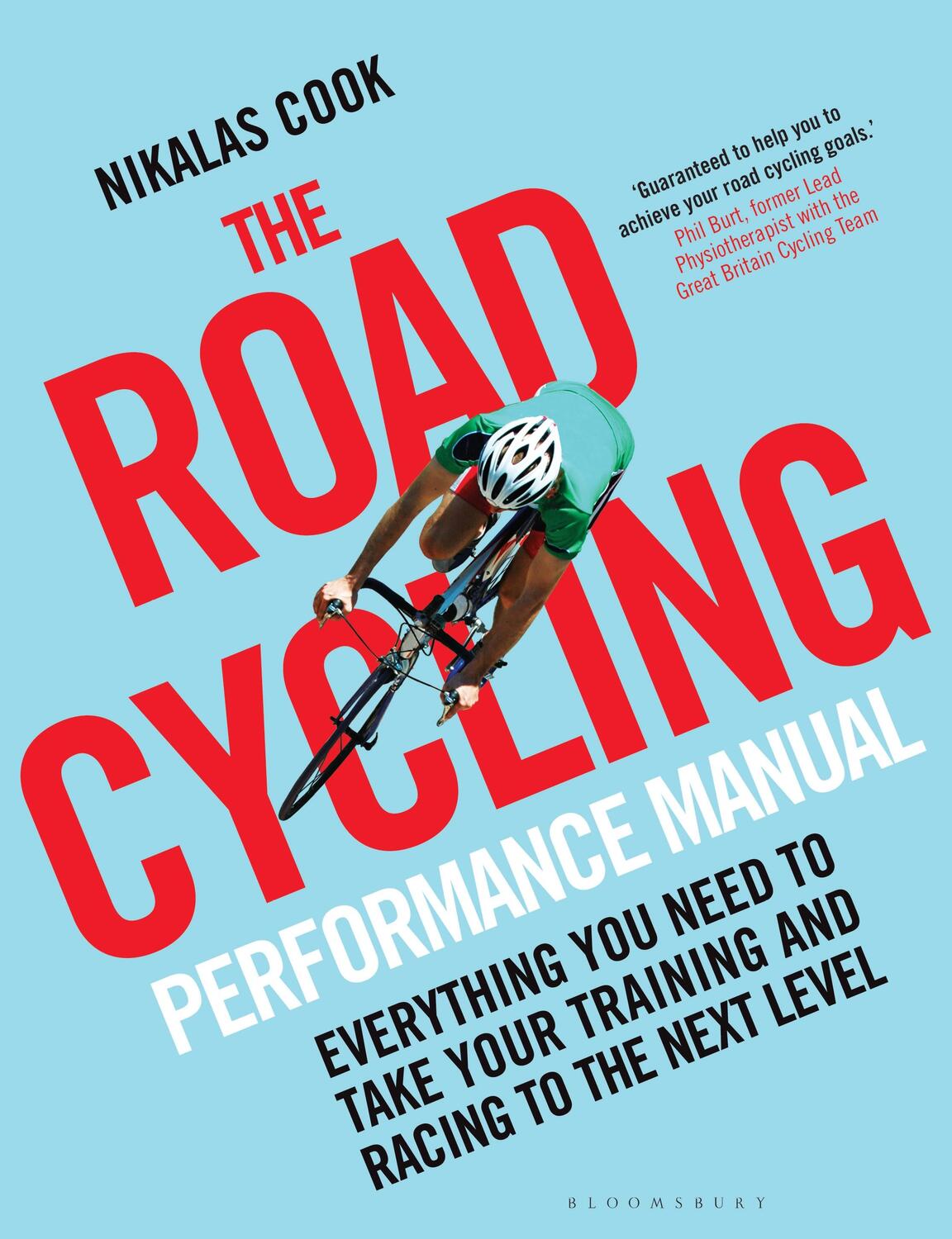 Cover: 9781472944443 | The Road Cycling Performance Manual | Nikalas Cook | Taschenbuch