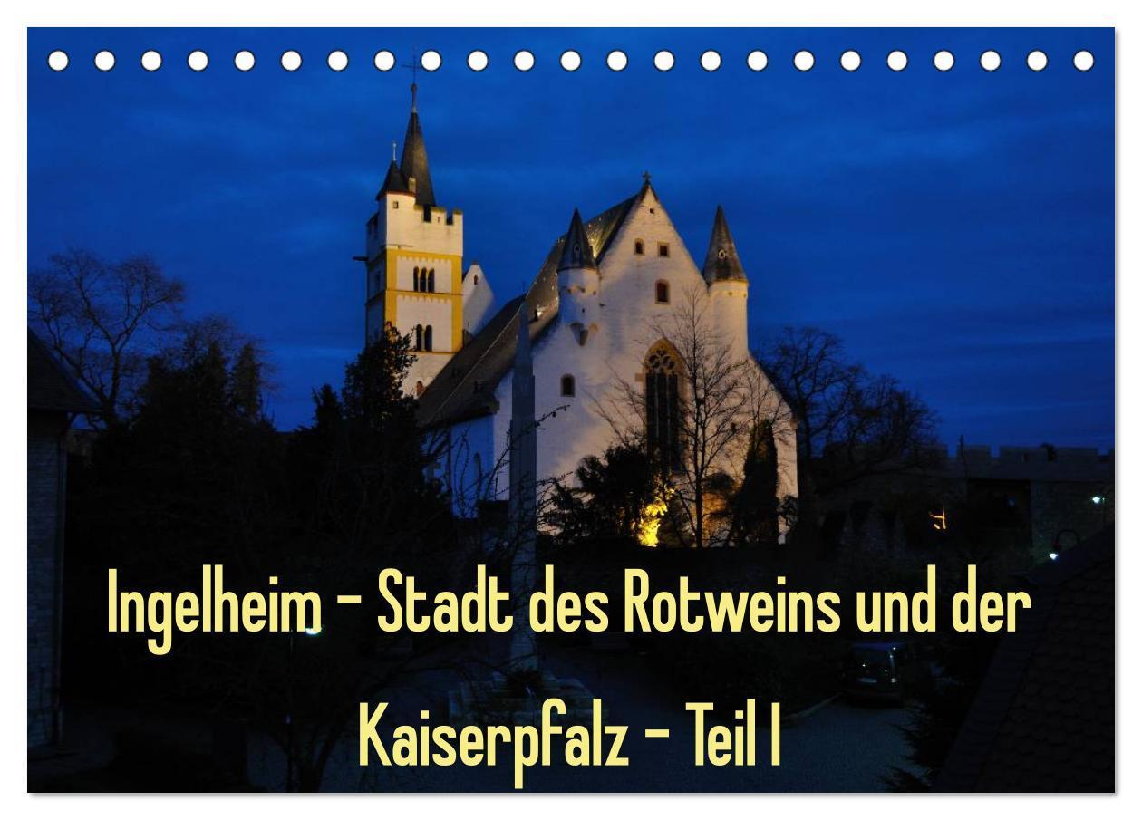 Cover: 9783383534928 | Ingelheim - Stadt des Rotweins und der Kaiserpfalz - Teil I...