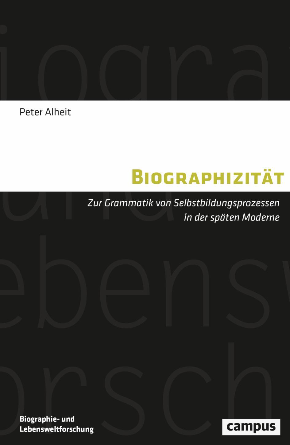 Cover: 9783593520117 | Biographizität | Peter Alheit | Taschenbuch | 277 S. | Deutsch | 2024