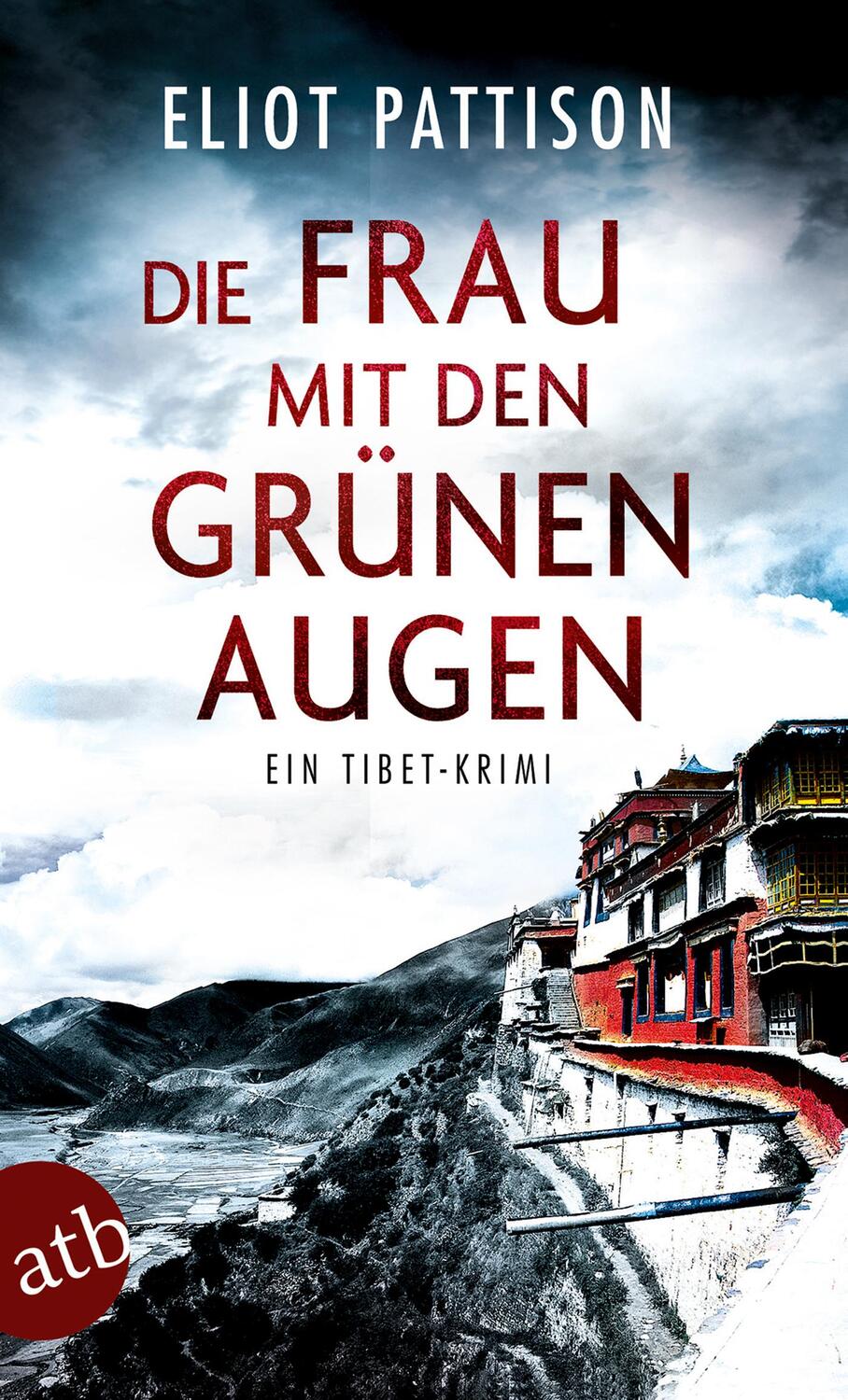 Cover: 9783746634173 | Die Frau mit den grünen Augen | Ein Tibet-Krimi | Eliot Pattison