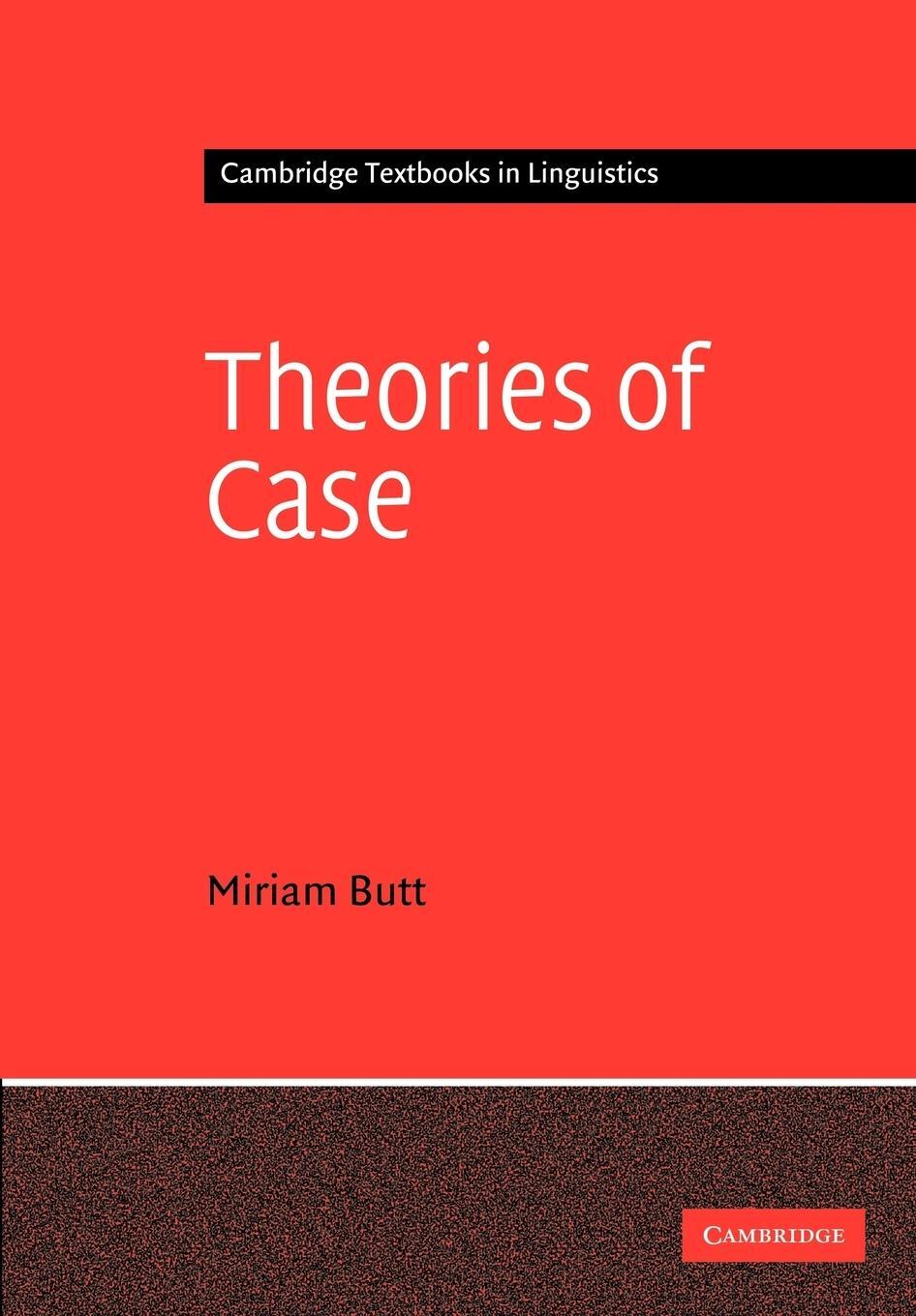 Cover: 9780521797313 | Theories of Case | Miriam Butt | Taschenbuch | Paperback | Englisch