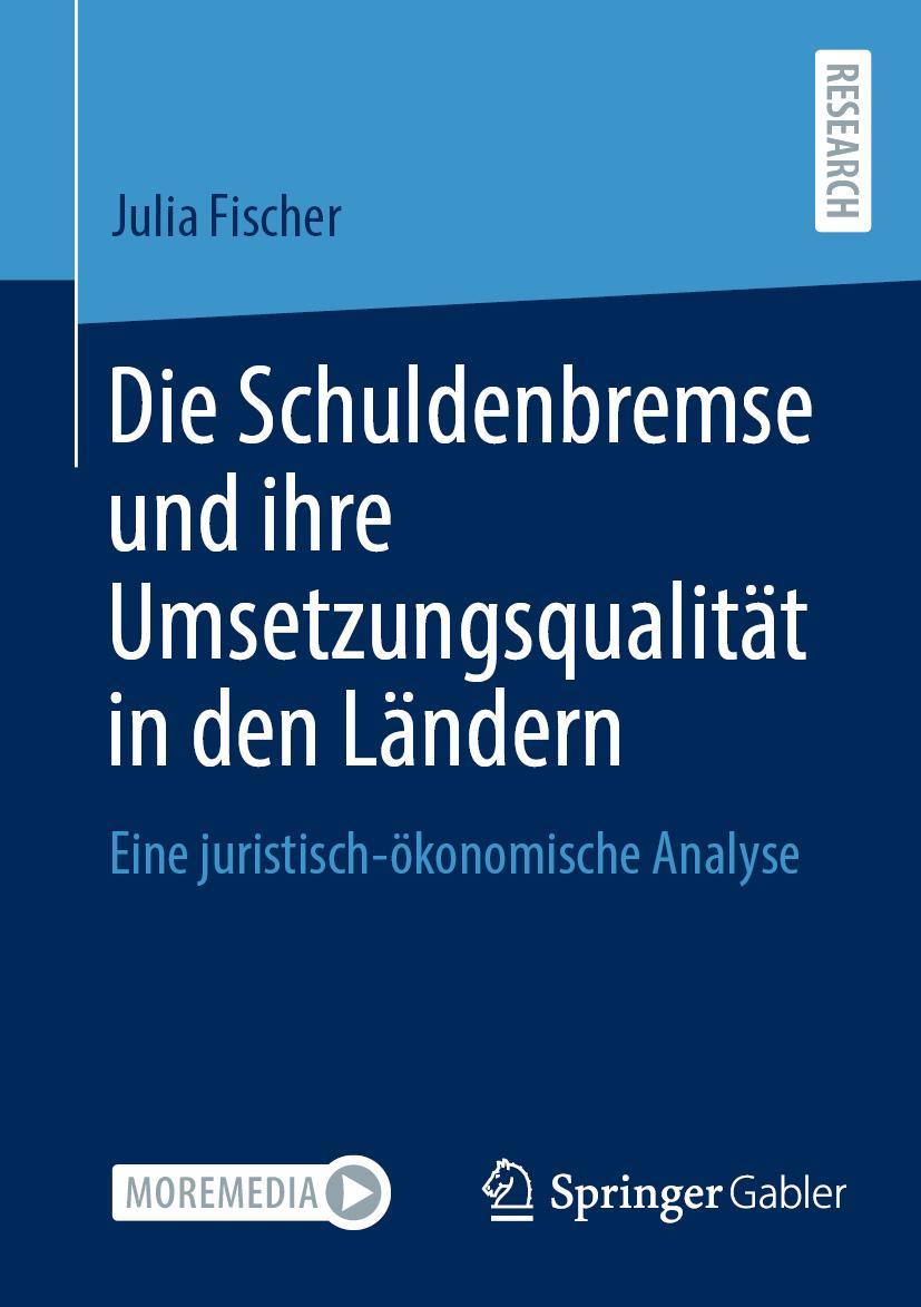 Cover: 9783658417420 | Die Schuldenbremse und ihre Umsetzungsqualität in den Ländern | Buch