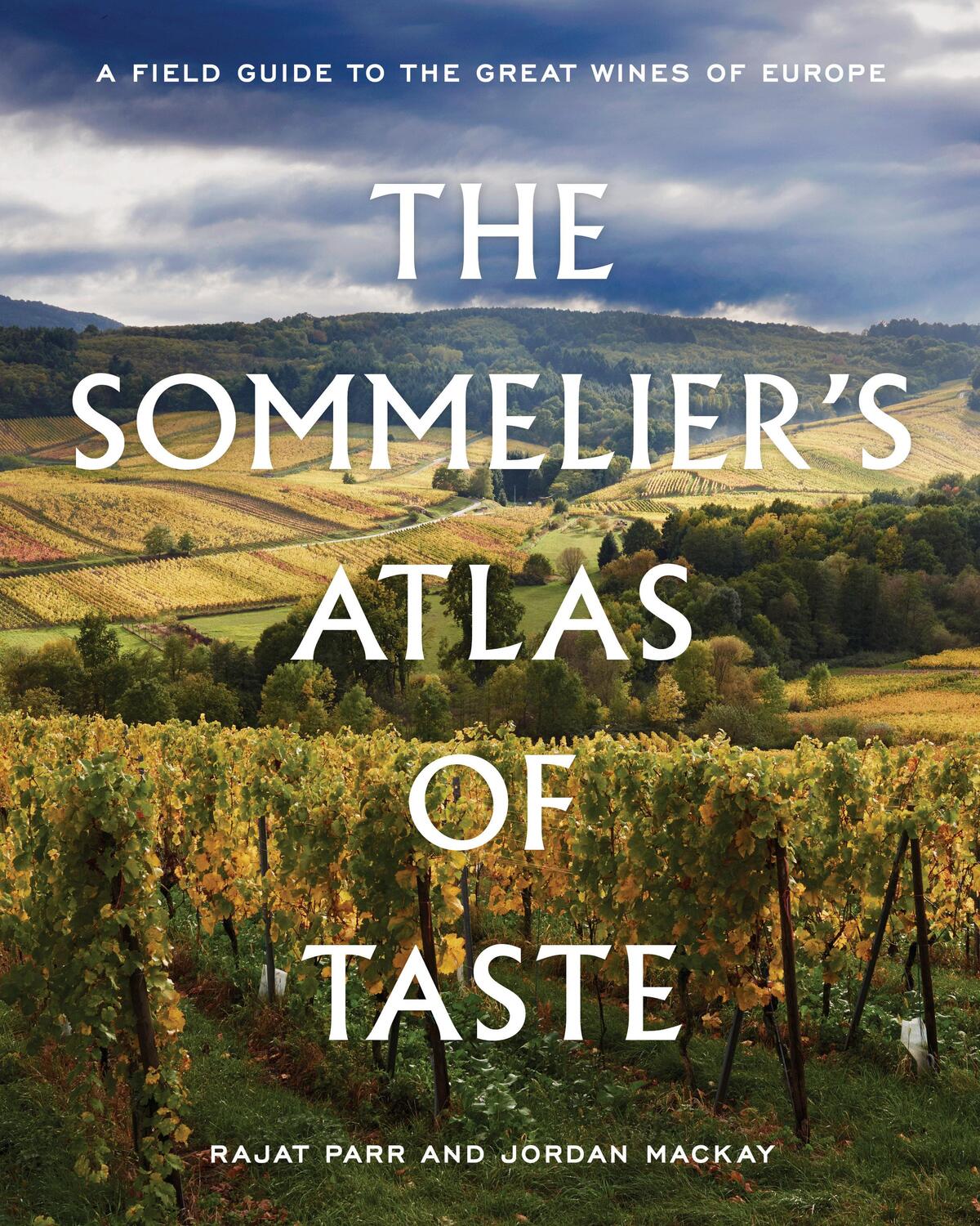 Cover: 9780399578236 | The Sommelier's Atlas of Taste | Rajat Parr (u. a.) | Buch | 346 S.