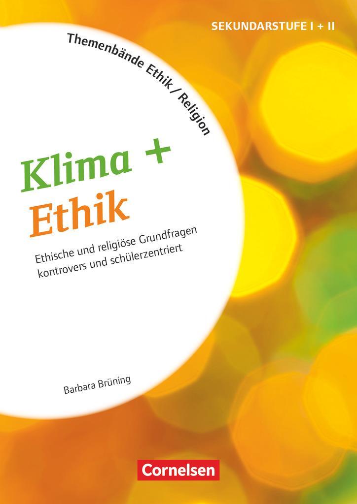Cover: 9783589167791 | Themenbände Religion und Ethik - Klima + Ethik - Kopiervorlagen | 2021