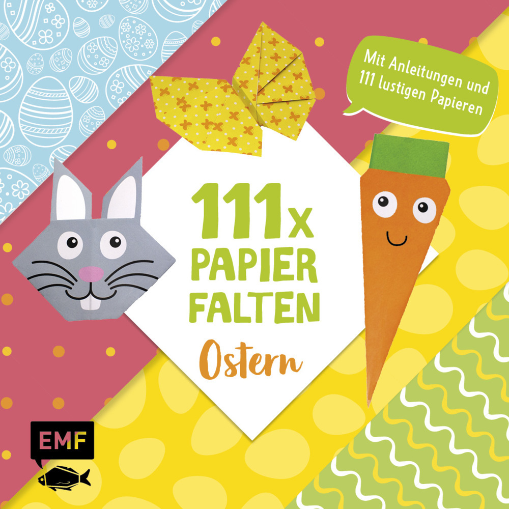 Cover: 9783745903898 | 111 x Papierfalten - Ostern | Thade Precht | Taschenbuch | 256 S.