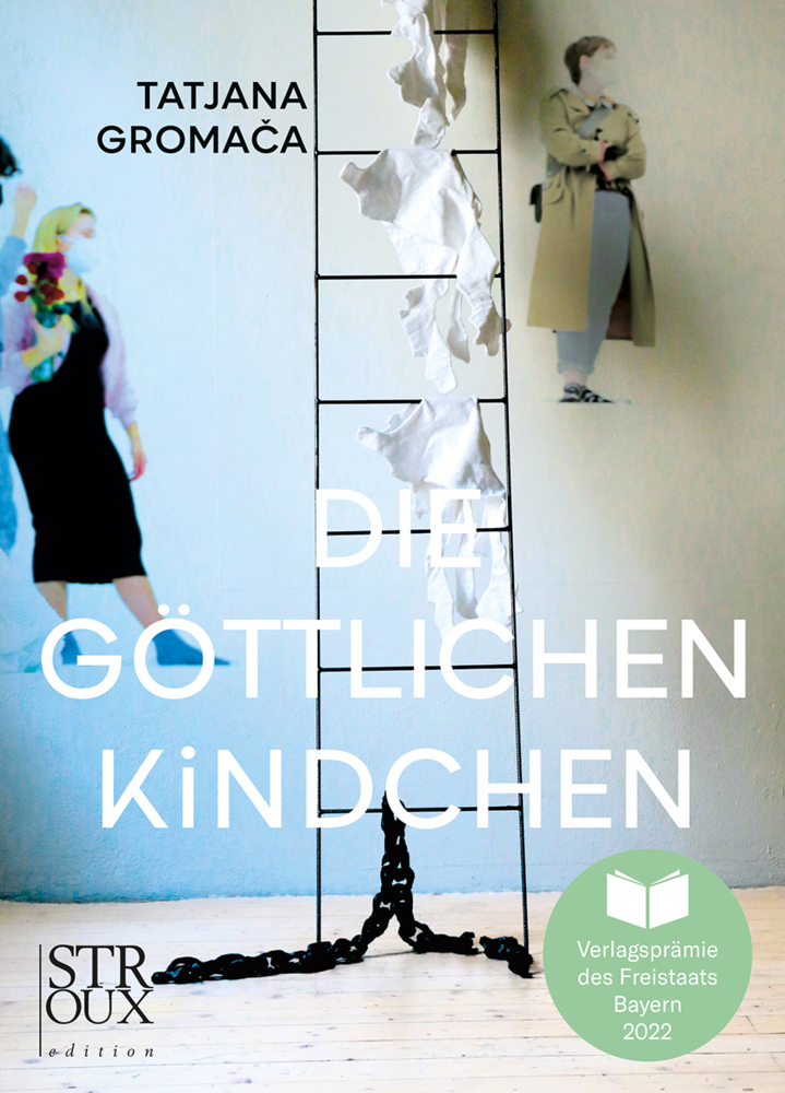 Cover: 9783948065249 | Die göttlichen Kindchen | Tatjana Gromaca | Taschenbuch | 132 S.