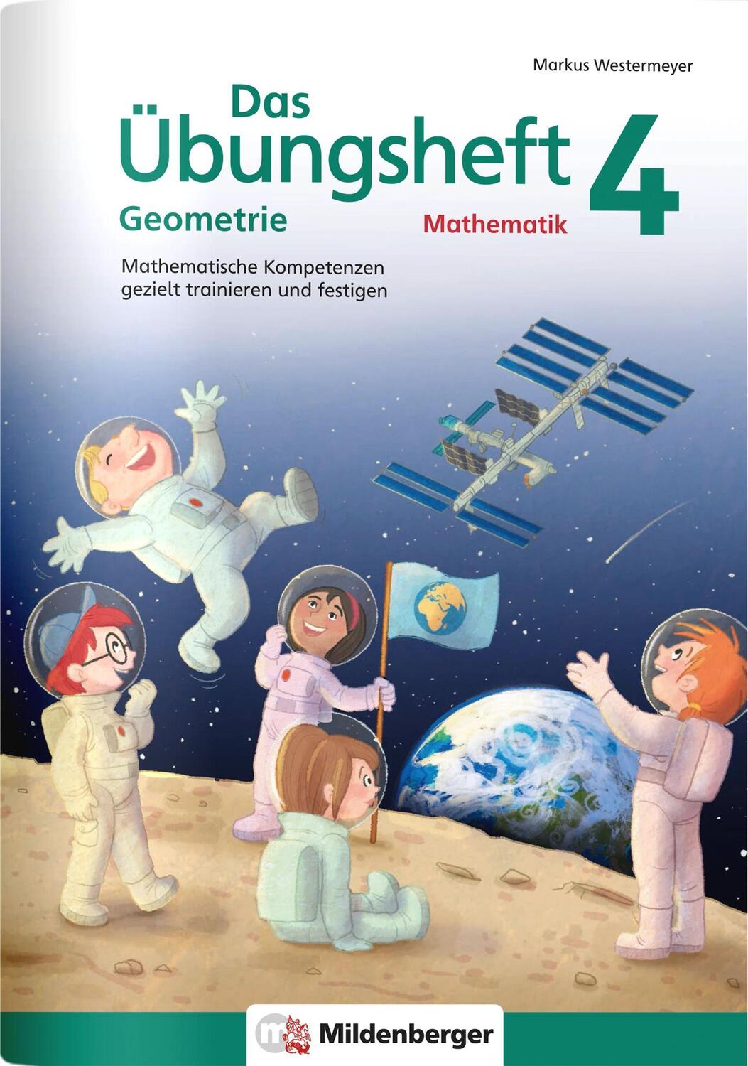 Cover: 9783619454518 | Das Übungsheft Geometrie 4 | Markus Westermeyer | Broschüre | 48 S.