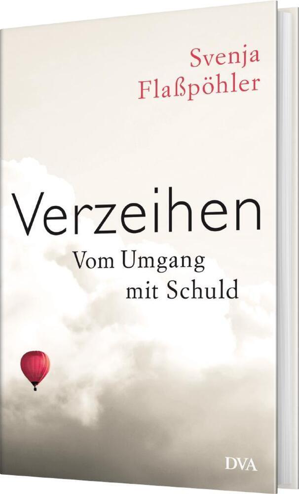 Bild: 9783421044631 | Verzeihen | Vom Umgang mit Schuld | Svenja Flaßpöhler | Buch | 224 S.