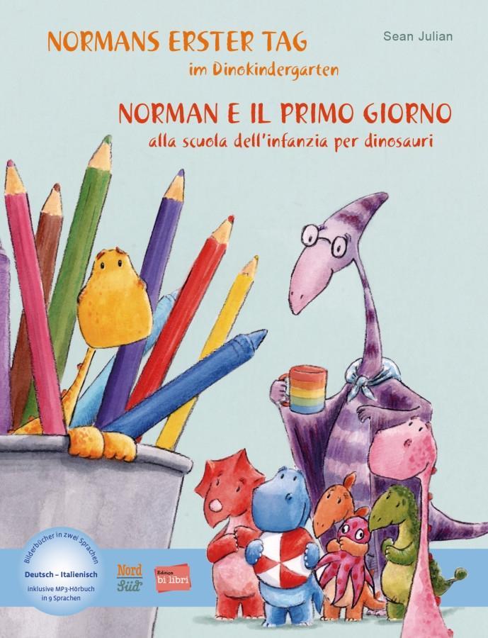 Cover: 9783196496208 | Normans erster Tag im Dinokindergarten. Kinderbuch Deutsch-Italienisch