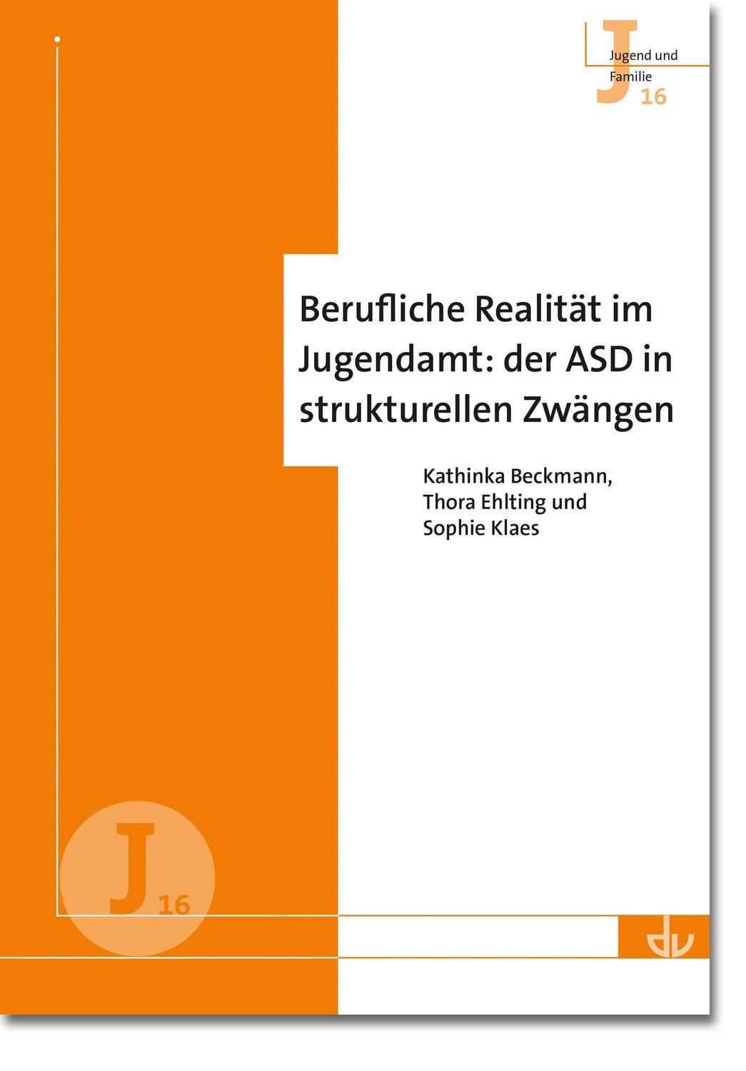 Cover: 9783784130972 | Berufliche Realität im Jugendamt: der ASD in strukturellen Zwängen...