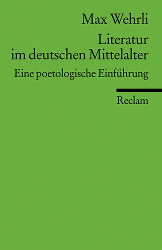 Cover: 9783150080382 | Literatur im deutschen Mittelalter. Eine poetologische Einführung