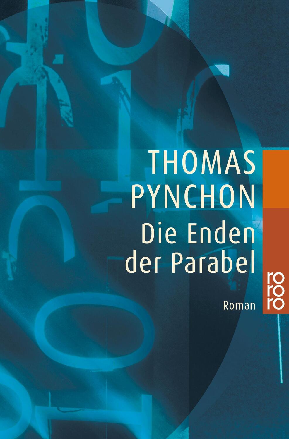 Cover: 9783499135149 | Die Enden der Parabel | Thomas Pynchon | Taschenbuch | Deutsch | 1994