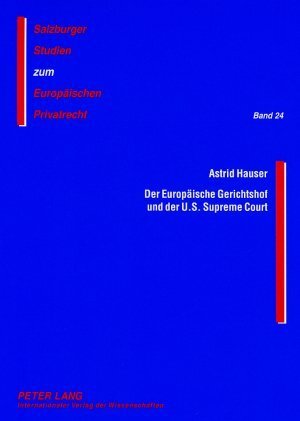 Cover: 9783631563137 | Der Europäische Gerichtshof und der U.S. Supreme Court | Astrid Hauser