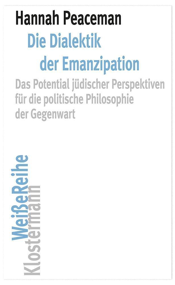 Cover: 9783465045618 | Die Dialektik der Emanzipation | Hannah Peaceman | Taschenbuch | 2021