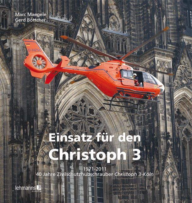 Cover: 9783865414656 | Einsatz für den Christoph 3 | Marc Maegele (u. a.) | Buch | 2011
