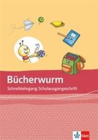 Cover: 9783123107030 | Bücherwurm Fibel. Schreiblehrgang Schulausgangsschrift Klasse 1 | 2013
