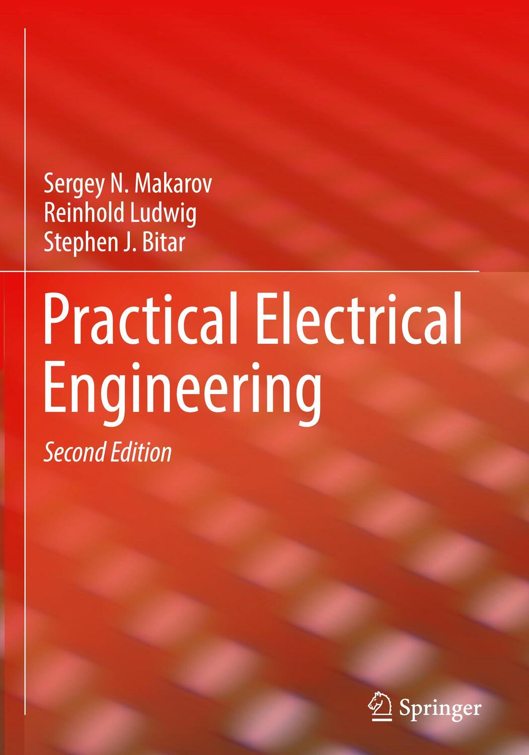 Cover: 9783319966915 | Practical Electrical Engineering | Sergey N. Makarov (u. a.) | Buch