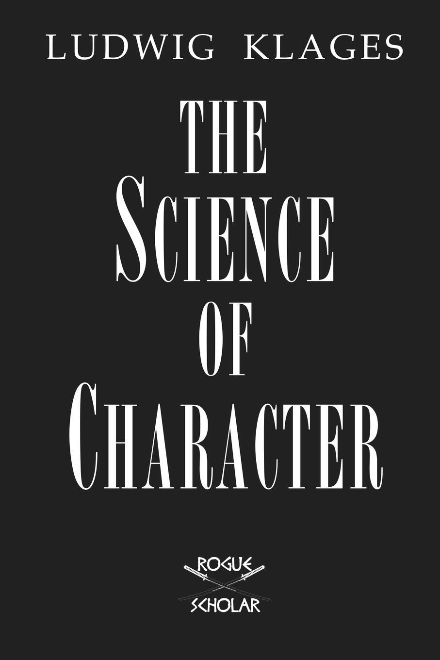 Cover: 9781954357075 | The Science of Character | Ludwig Klages | Taschenbuch | Paperback