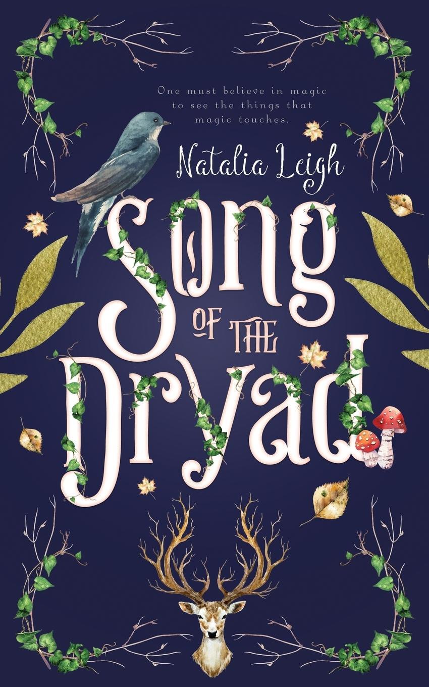 Cover: 9781732678217 | Song of the Dryad | Natalia Leigh | Taschenbuch | Paperback | Englisch