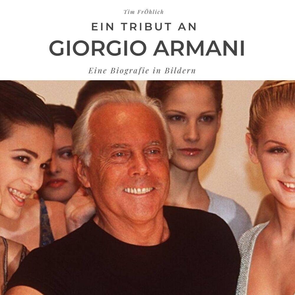 Cover: 9783750511095 | Ein Tribut an Giorgio Armani | Eine Biografie in Bildern | Fröhlich