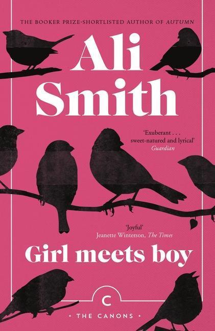 Cover: 9781786892478 | Girl Meets Boy | Ali Smith | Taschenbuch | Englisch | 2018
