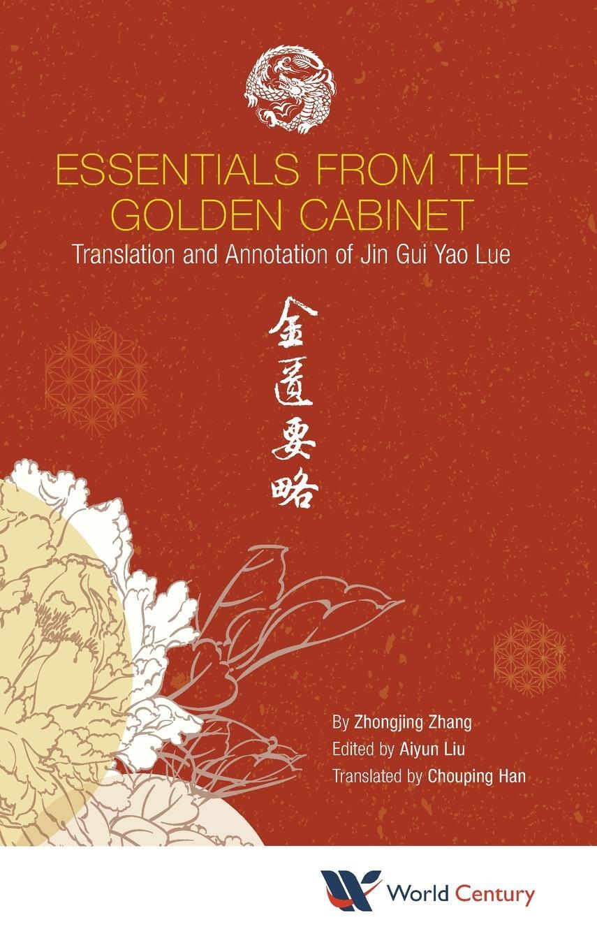 Cover: 9781945552069 | Essentials from the Golden Cabinet | Zhongjing Zhang | Buch | Englisch