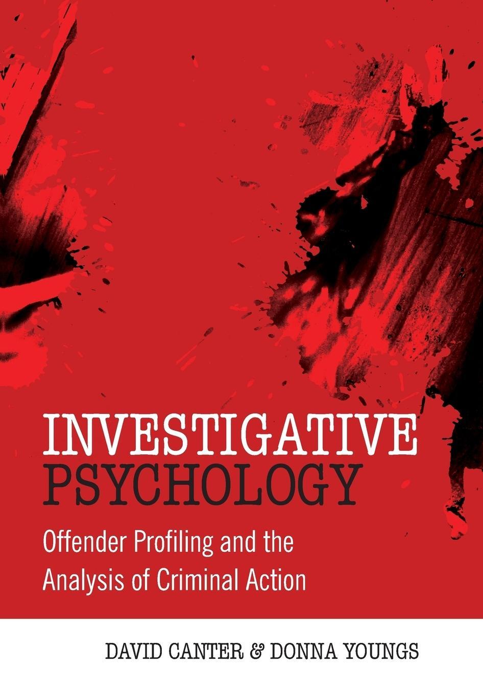 Cover: 9780470023976 | Investigative Psychology | David Canter (u. a.) | Taschenbuch | 2009