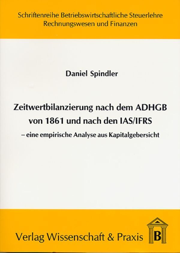 Cover: 9783896732446 | Zeitwertbilanzierung in Jahresabschlüssen nach dem ADHGB von 1861...