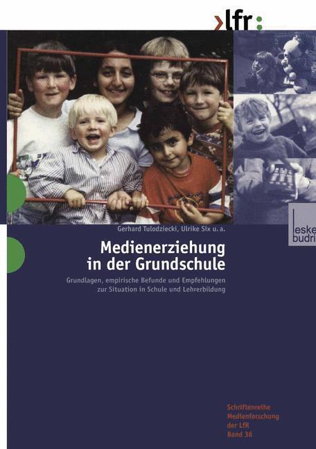 Cover: 9783810029225 | Medienerziehung in der Grundschule | Ulrike Six (u. a.) | Taschenbuch