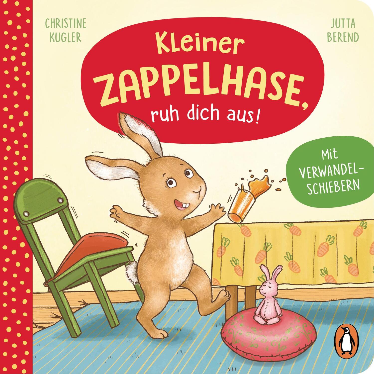 Cover: 9783328300625 | Kleiner Zappelhase, ruh dich aus! | Christine Kugler | Buch | Deutsch